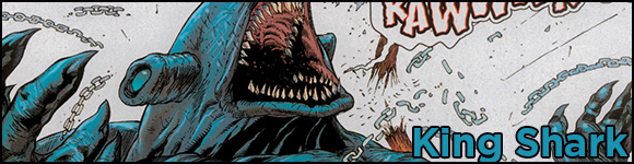 Los personajes de 'Escuadrón Suicida' - Segunda parte 5 escuadron king shark