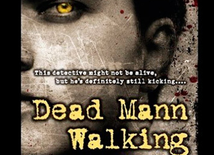 Dead Mann Walking