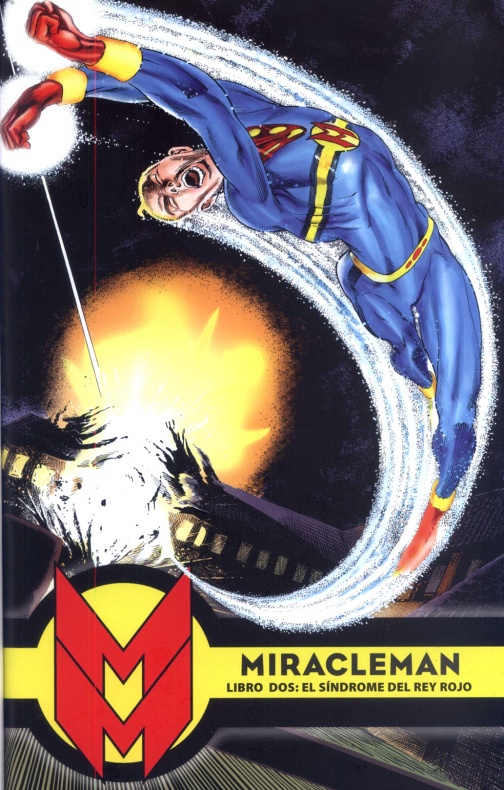 Reseña de 'Miracleman: El Síndrome del Rey Rojo' 1 Miracleman
