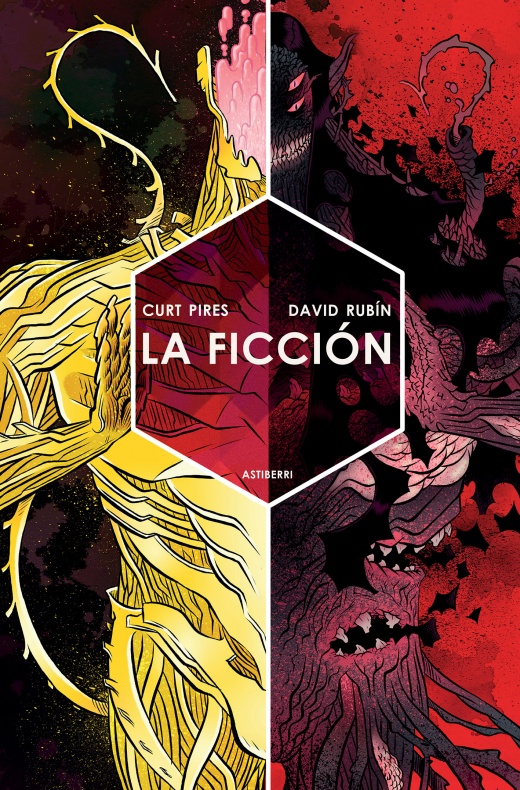 Reseña de 'La ficción', de Curt Pires y David Rubín 1 laficcion