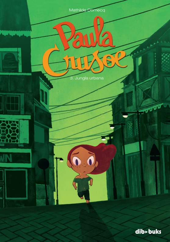 Los nuevos cómics de Dibbuks para abril de 2016 3 PaulaCrusoe3