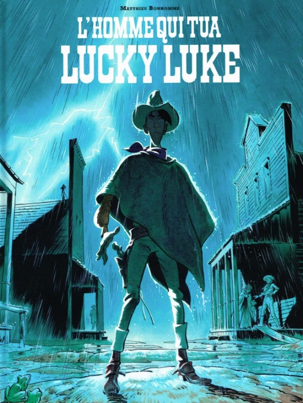 Mateo Bonhomme mata a 'Lucky Luke' en su 70 aniversario 3 Lucky Luke Cubierta