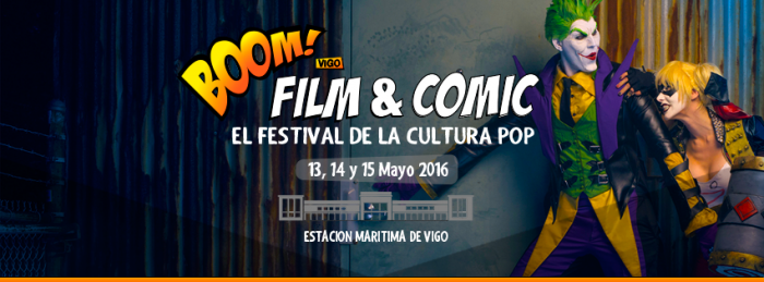 Boom! Film & Comic anuncia multitud de actividades previas al festival 3 boomfilmcomicvigo2016