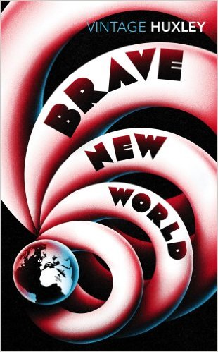 Brave New World Un mundo feliz