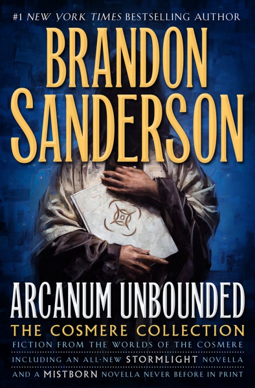 Adelanto de 'Arcanum Unbounded', el nuevo libro de Brandon Sanderson 1 arcanum-unbounded