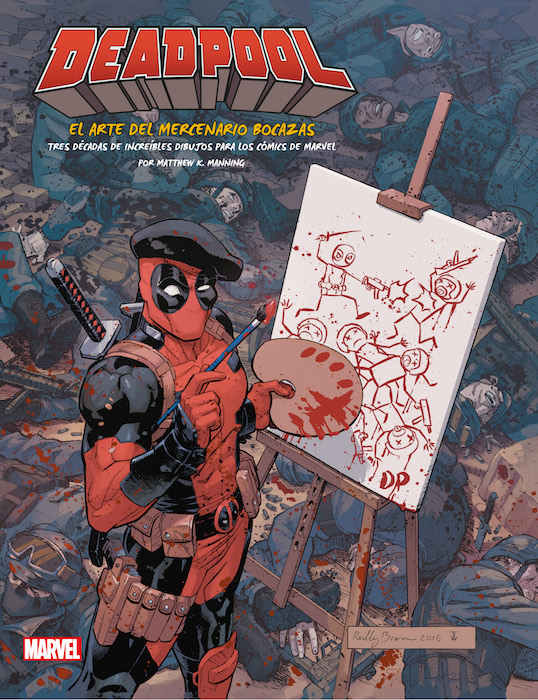 Reseña de 'Deadpool: El Arte del Mercenario Bocazas' 5 Deadpool: El Arte del Mercenario Bocazas