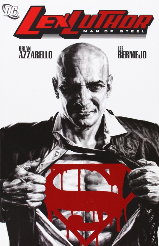 Brian Azzarello, DC Comics, ECC Ediciones, Lee Bermejo, LEX LUTHOR, Superman