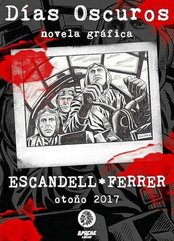 La novela 'Días oscuros' de Lluís Ferrer se pasa al cómic 2 Días oscuros Lluís Ferrer Juan Escandell