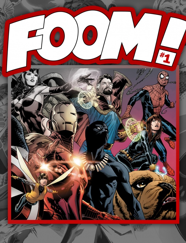 Resurge 'FOOM', la extinta revista para fans de Marvel de los años 70 2 FOOM, Marvel Comics, Marvel Legacy