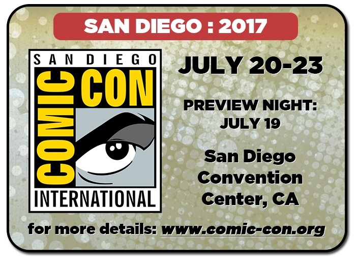 San Diego Comic-Con 2017 - SDCC17