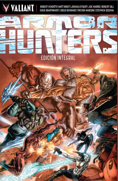 Armor Hunters, Medusa Cómics, Valiant