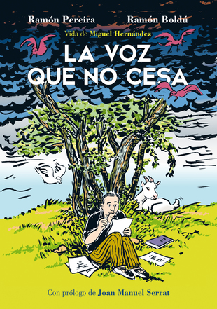Reseña de 'La voz que no cesa. Vida de Miguel Hernández' 1 la voz que no cesa portada