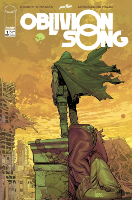 'Oblivion Song', el nuevo cómic de Kirkman llegará en 2018 2 Image Comics, Lorenzo De Felici, Oblivion Song, Robert Kirkman