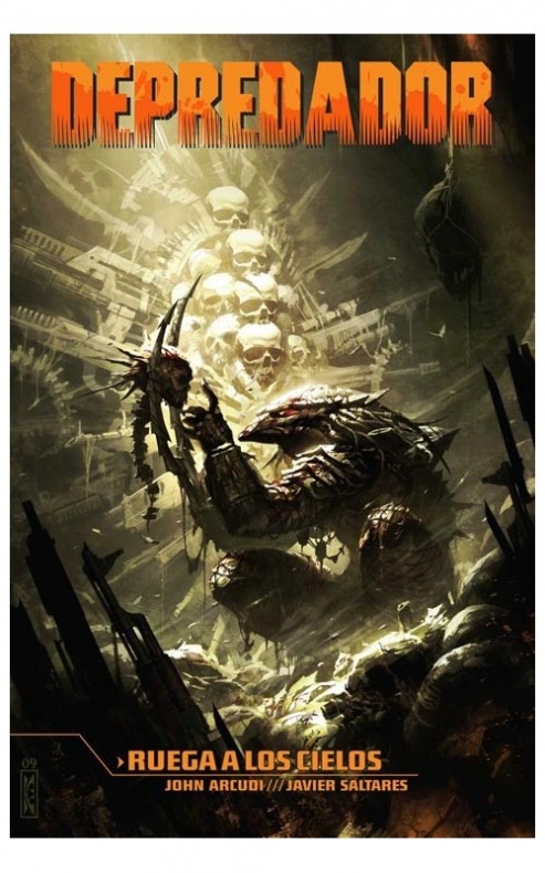 Reseña de 'Depredador: Ruega a los cielos' 2 Depredador, Javier Saltares, John Acurdi, Ruega a los cielos