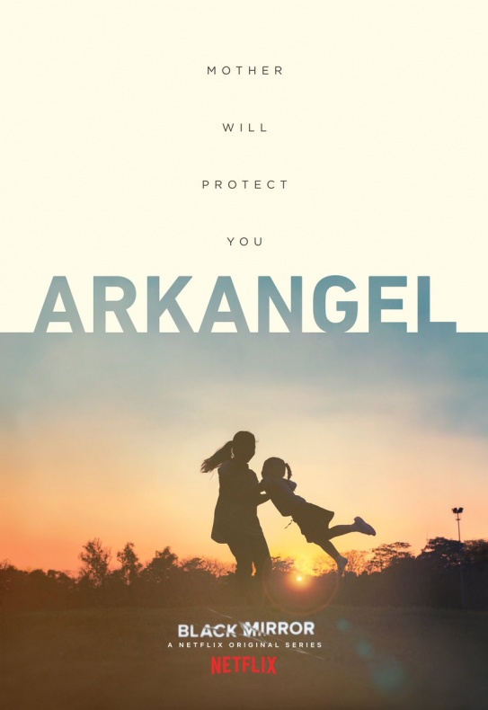 Black Mirror - Arkangel póster