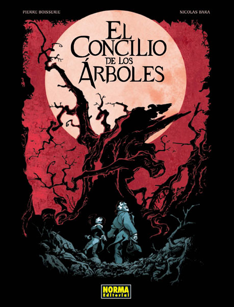 El concilio de los arboles, Nicolas Bara, Norma Editorial, Pierre Boisserie