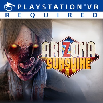 Arizona Sunshine, Playstation 4, PlayStation VR