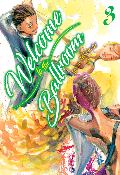 Milky Way Ediciones, Tomo Takeuchi, Welcome to the Ballroom