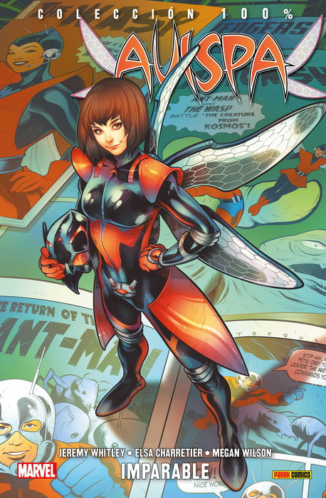 Reseña de '100% Marvel. Avispa: Imparable' 5 La Avispa Marvel