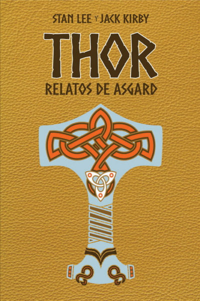 Reseña de Thor: Relatos de Asgard 4 Thor Relatos de Asgard
