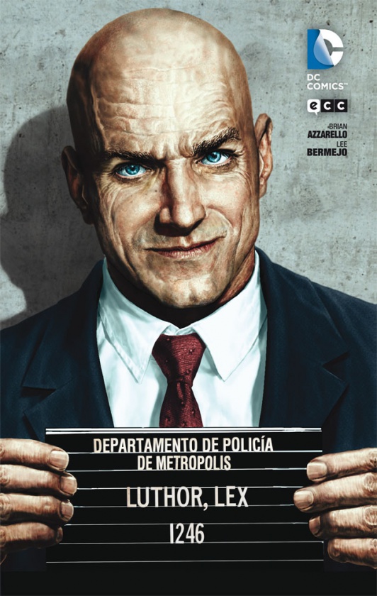Lex Luthor, de Brian Azzarello y Lee Bermejo Lex Luthor, de Brian Azzarello y Lee Bermejo