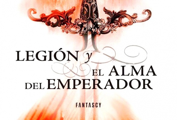 Legión y El alma del emperador son dos novelas cortas de Brandon Sanderson pubicadas en un solo volumen por Fantascy