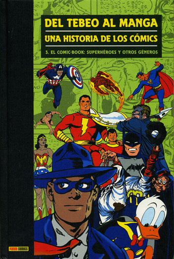 Del Tebeo al Manga: Una Historia de los Cómics 3 Del Tebeo al Manga: Una Historia de los Cómics 3