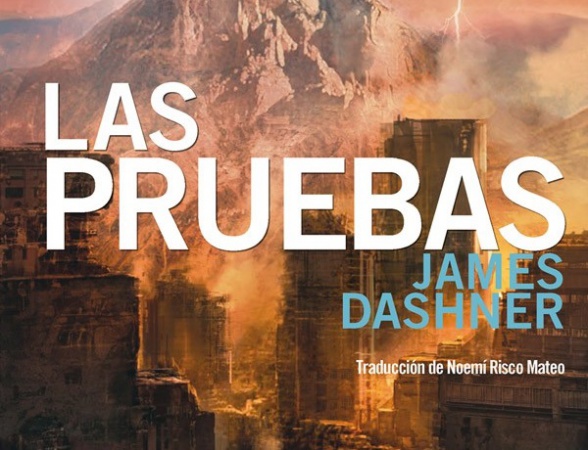 Nocturna Ediciones, Las Pruebas, secuela de El corredor del laberinto. Autor: James Dashner