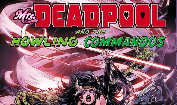 Mrs Deadpool and the Howling Commandos Destacada Mrs Deadpool and the Howling Commandos Destacada