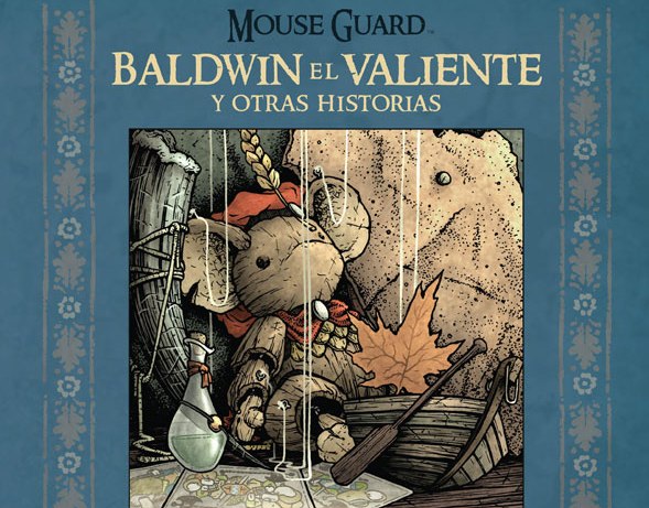 Mouse-Guard-Baldwin-el-Valiente destacada