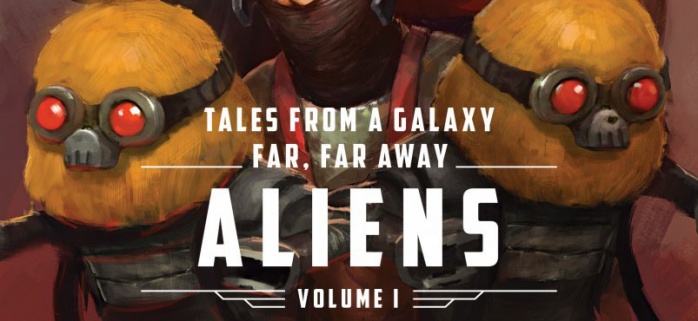 Tales from a galaxy Far, Far Away Aliens Volume 1 logo Tales from a galaxy Far, Far Away Aliens Volume 1 logo