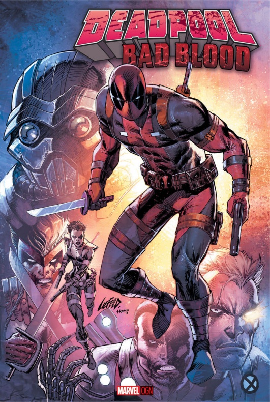 Avance de 'Deadpool: Bad Blood' de Rob Liefeld