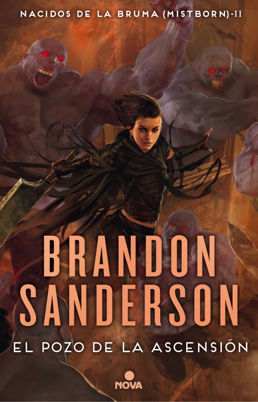 Nuevas portadas y fechas para la reedición de 'Nacidos de la Bruma' 3 Brandon Sanderson, Nova