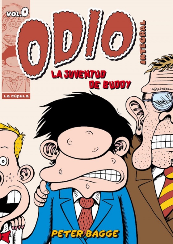 'Odio Integral. La juventud de Buddy'