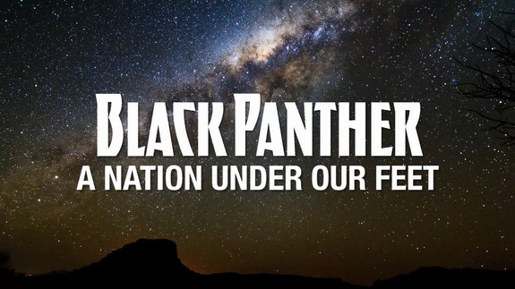 Black Panther A Nation Under Our Feet Pantera Negra Black Panther A Nation Under Our Feet Pantera Negra
