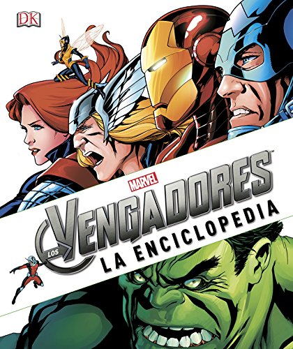 Marvel - Los Vengadores: La Enciclopedia