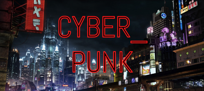 Cyberpunk Cyberpunk