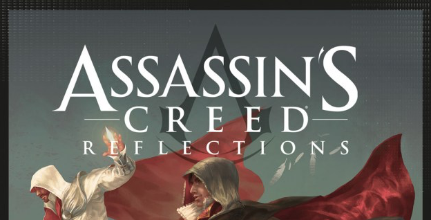 Assassin's Creed: Reflections Assassin's Creed: Reflections
