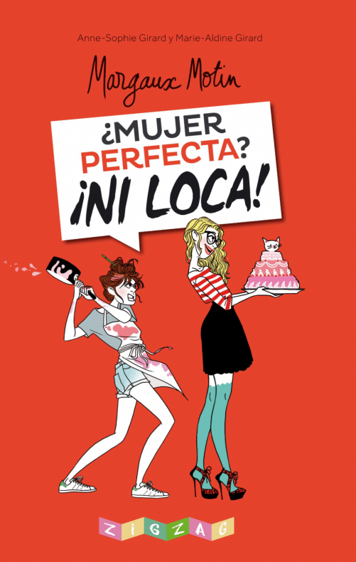Portada de ¿Mujer Perfecta? ¡Ni loca!