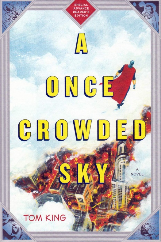 Disfruta de nuevo 'A Once Crowded Sky', la primera historia de superhéroes de Tom King 2 A Once Crowded Sky Tom King