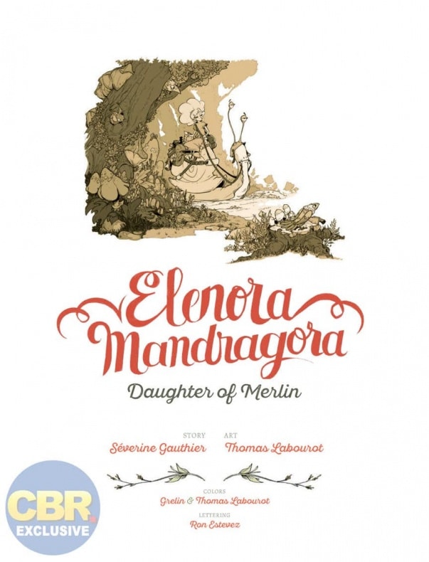 Primer vistazo a 'Elenora Mandragora: Daughter of Merlin'