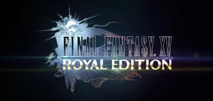 Final Fantasy XV Royal Edition