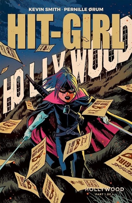 Hit-Girl en Hollywood, Kevin Smith, Melina Mikulic, Panini Comics, Pernille Ørum, Rachael Fulton, Sunny Gho