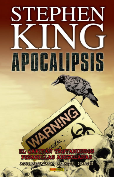 Reseña de Apocalipsis de Stephen King 1 - El Capitán Trotamundos / Pesadillas Americanas 6 Apocalipsis