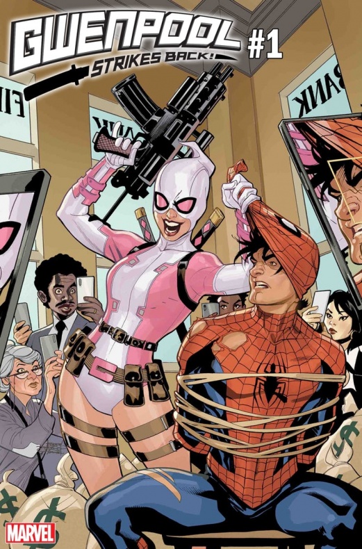 Gwenpool desenmascara a Spider-Man 2 David Baldeon, Gwenpool, Leah Williams, Marvel, Strikes back