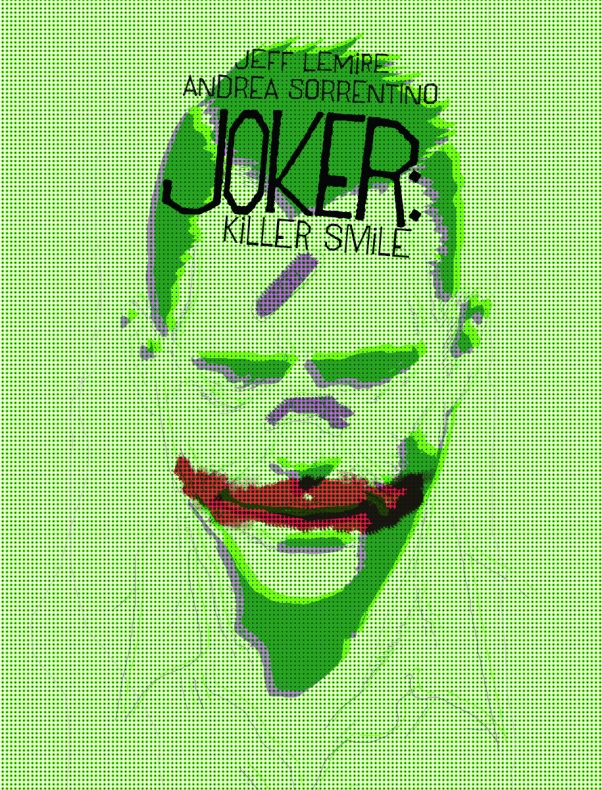 Andrea Sorrentino, Jeff Lemire, Joker