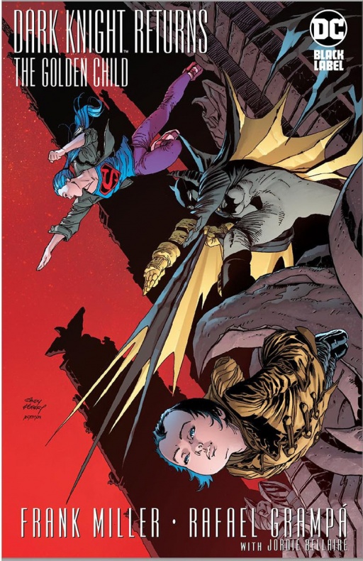 The Dark Knight Returns: The Golden Child muestra sus portadas variantes 4 Andy Kubert, Frank Miller, Joelle Jones, Jordie Bellaire, Paul Pope, Rafael Grampa, The Dark Knight Returns, The Dark Knight Returns: The Golden Child