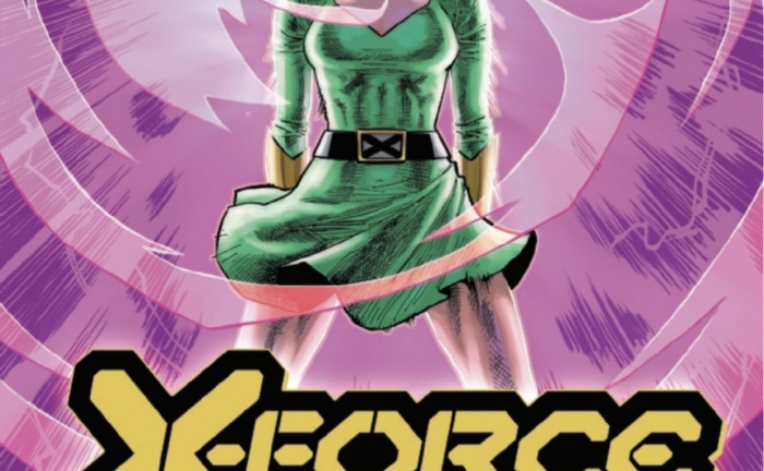 X-Force trae de entre los muertos una de las grandes pérdidas de la colección 1 Marvel Comics, X-Force