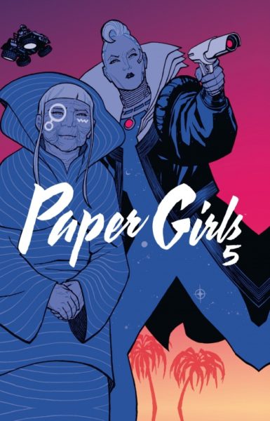 Reseña de Paper Girls 4 y 5 6 Paper girls
