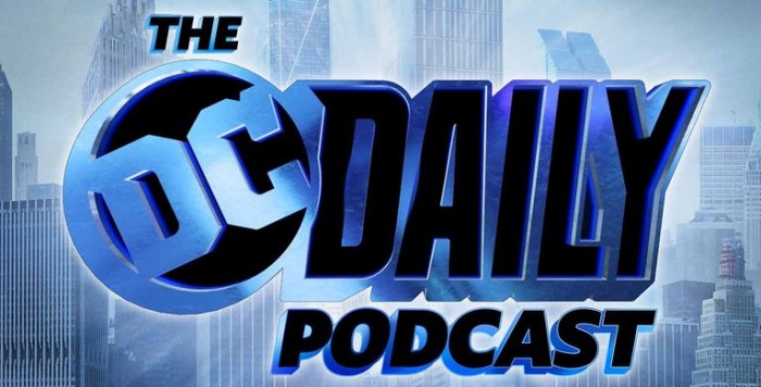 The DC Daily Podcast repasará las noticias más destacadas del universo DC 1 DC Comics, The DC Daily Podcast, Warner Bros.